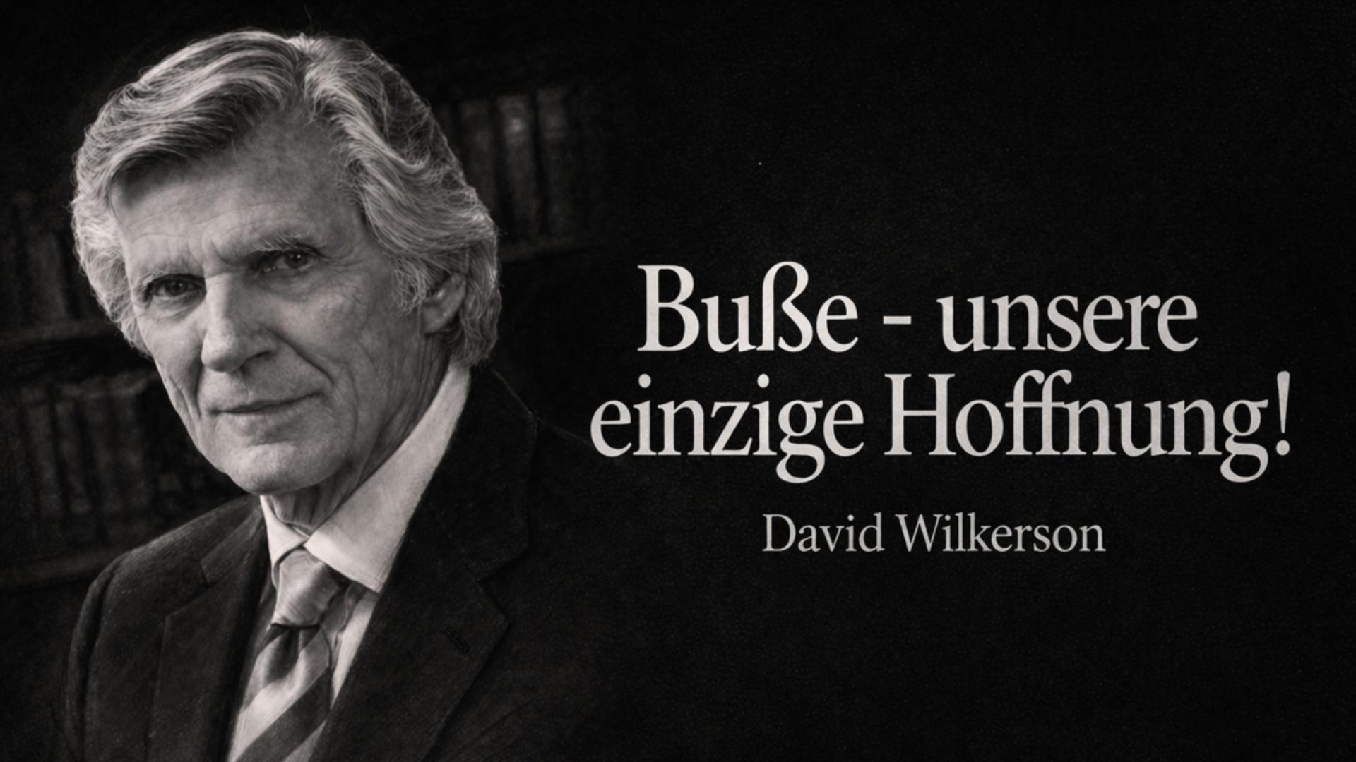 Buße - unsere einzige Hoffnung!-Miniaturansicht